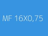 MF 16X0,75
